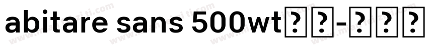 abitare sans 500wt字体字体转换